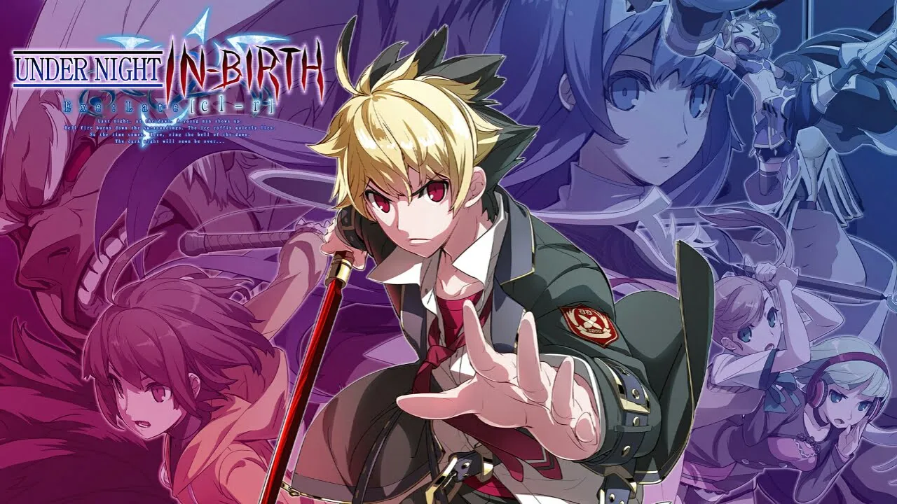 Game Under Night In-Birth EXE:Late[cl-r] Akan Diluncurkan untuk PC pada tanggal 27 Maret