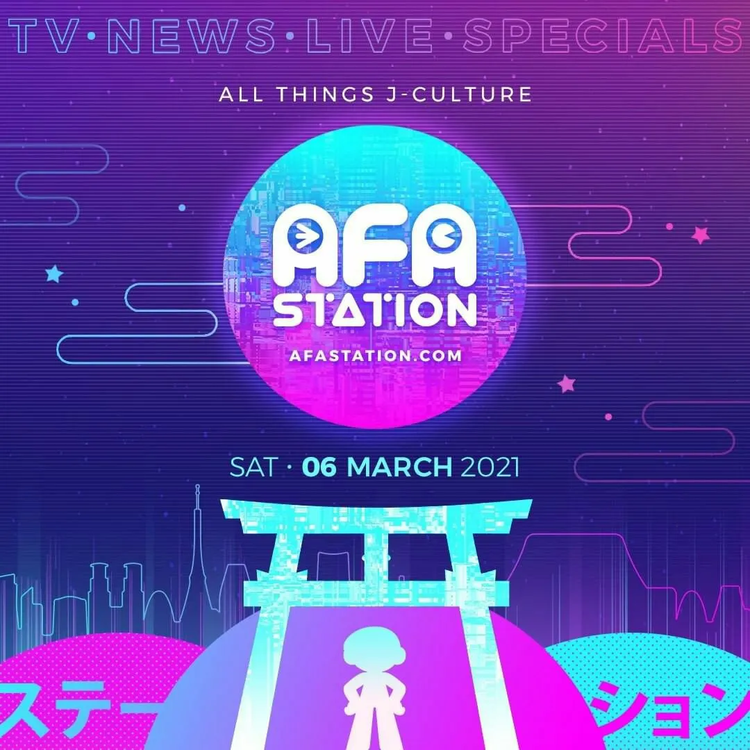 Siaran Perdana AFA Station - J-Culture Entertainment Portal akan Mulai Tayang Perdana pada Tanggal 6 Maret 2021!