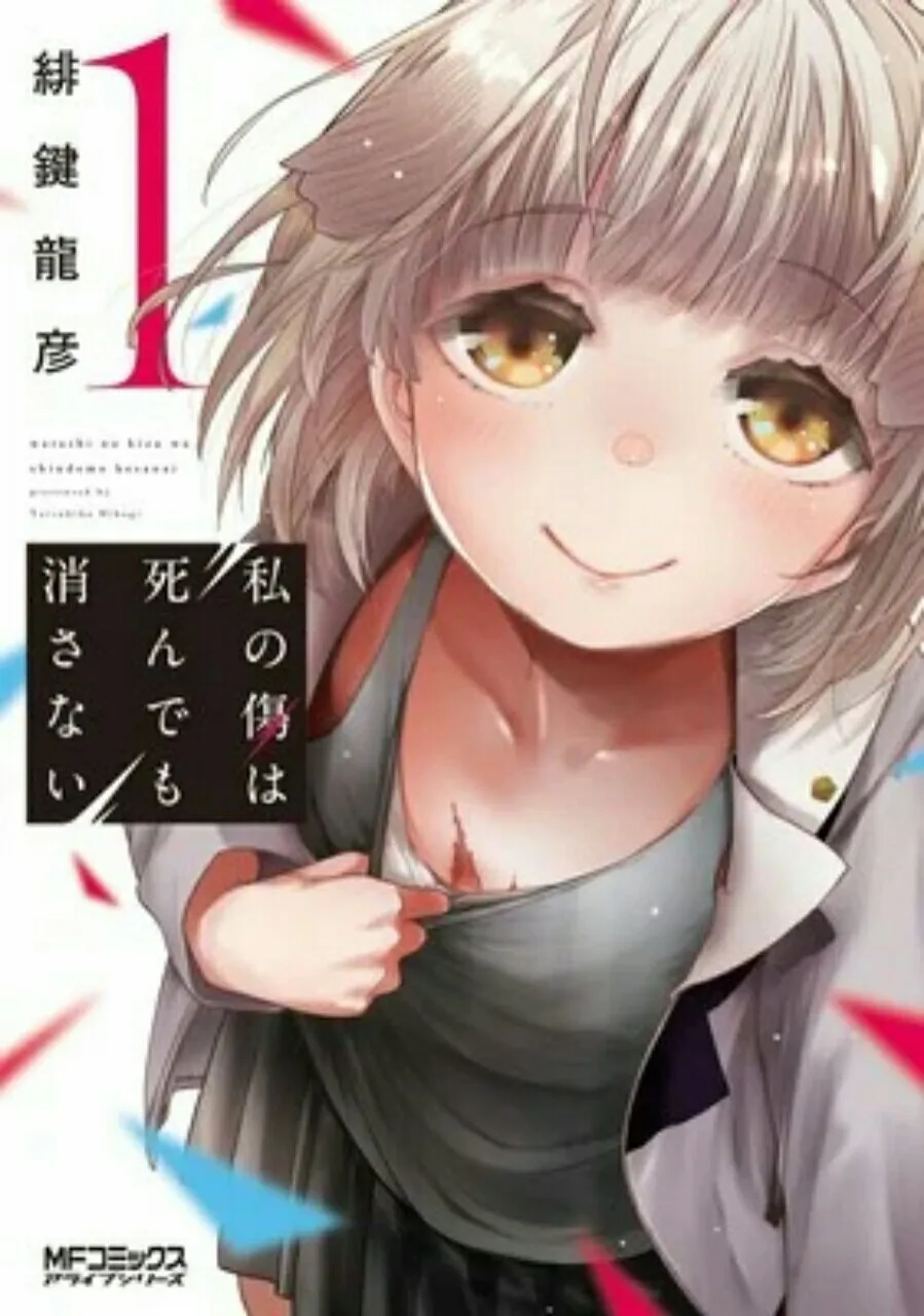 Tatsuhiko Hikagi Mengakhiri Manga Watashi no Kizu wa Shindemo Kesanai