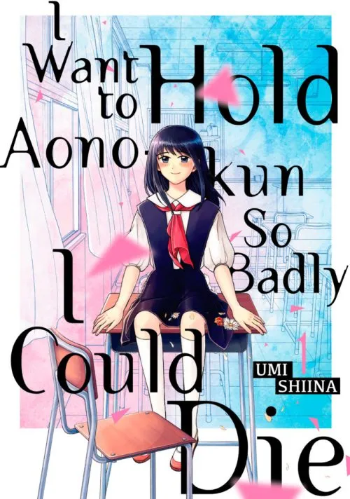 Manga Aono-kun ni Sawaritai kara Shinitai telah Memasuki Arc Terakhir