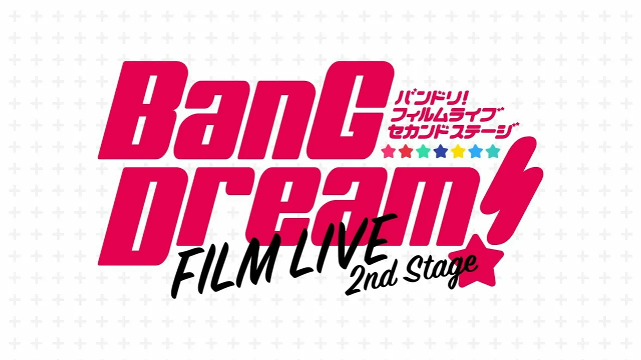 Film Anime BanG Dream! FILM LIVE 2nd Stage Mengepos Video Promosi Baru yang Lebih Panjang