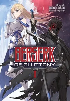 Novel Ringan Berserk of Gluttony Mendapatkan Anime