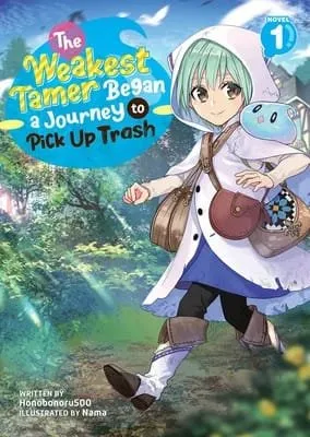 Novel Saijaku Tamer wa Gomihiroi no Tabi o Hajimemashita. Mendapatkan Anime TV